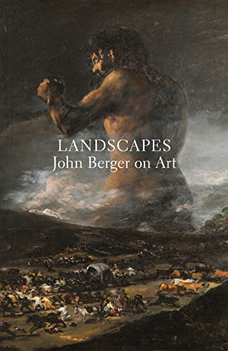 Book Cover Landscapes: John Berger on Art