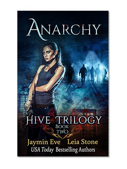Book Cover Anarchy (Hive Trilogy Book 2)