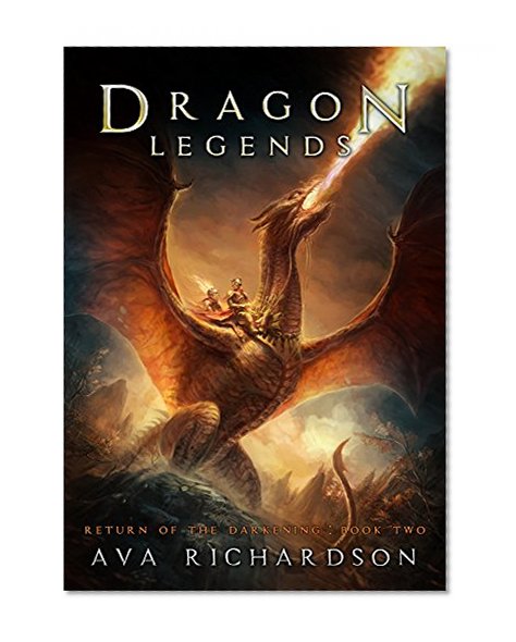 Book Cover Dragon Legends (Return of the Darkening Book 2)