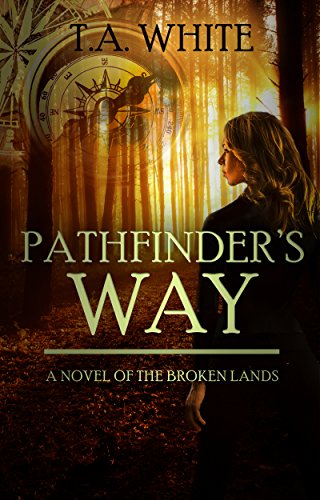 Book Cover Pathfinder's Way (The Broken Lands Book 1)