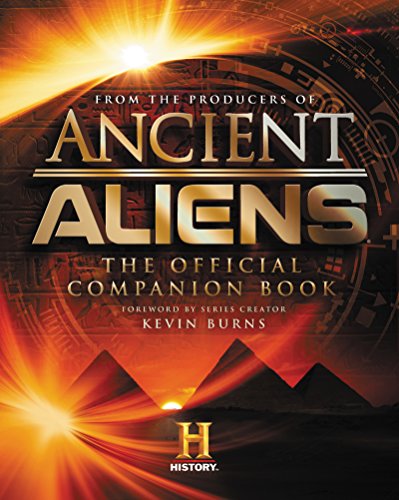 Book Cover Ancient Aliens: The Official Companion Book