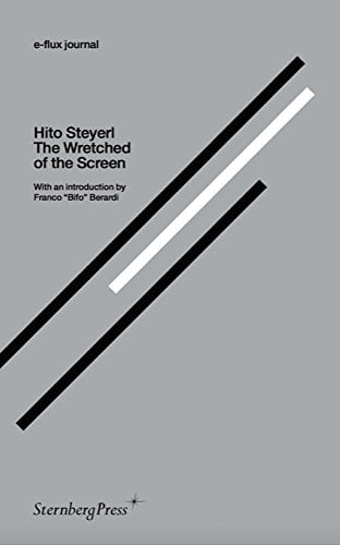 Book Cover The Wretched of the Screen (e-flux journal Series)