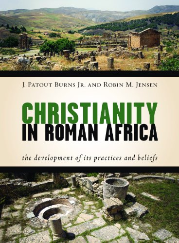 Book Cover Christianity in Roman Africa: The Development of Its Practices and Beliefs
