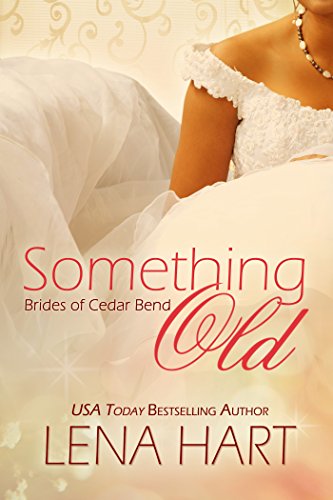 Book Cover Something Old (Brides of Cedar Bend Book 1)