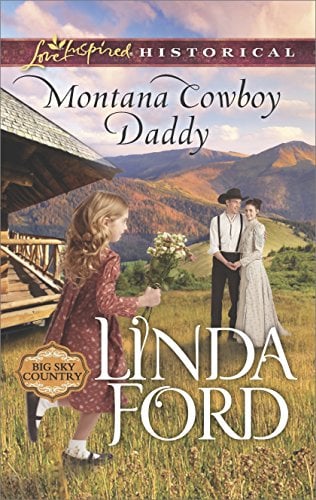 Book Cover Montana Cowboy Daddy: A Single Dad Romance (Big Sky Country)