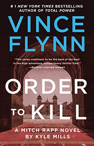 Book Cover Order to Kill: A Novel (Mitch Rapp Book 15)