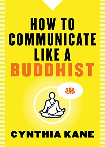 Book Cover How to Communicate Like a Buddhist