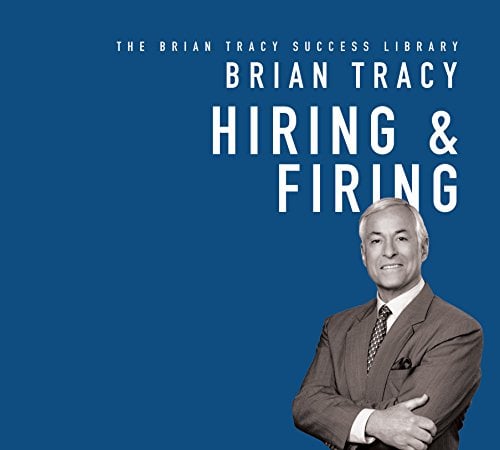 Book Cover Hiring and Firing: The Brian Tracy Success Library