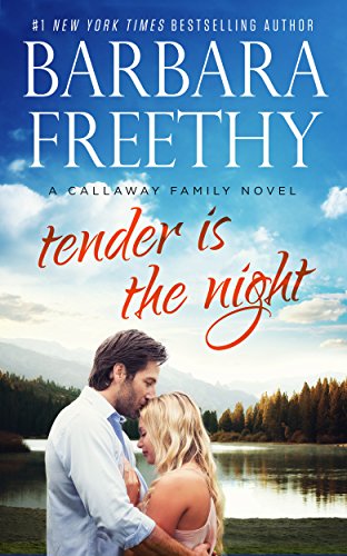 Book Cover Tender Is The Night (Callaway Cousins Book 2)