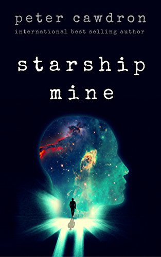 Book Cover Starship Mine (First Contact)