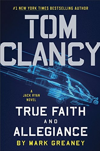 Book Cover Tom Clancy True Faith and Allegiance (A Jack Ryan Novel Book 16)