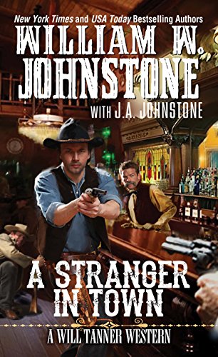 Book Cover A Stranger in Town (A Will Tanner Western Book 2)