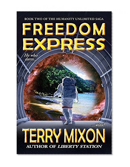Book Cover Freedom Express (Book 2 of The Humanity Unlimited Saga)