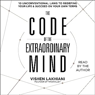 Book Cover The Code of the Extraordinary Mind: 10 Unconventional Laws to Redefine Your Life and Succeed on Your Own Terms