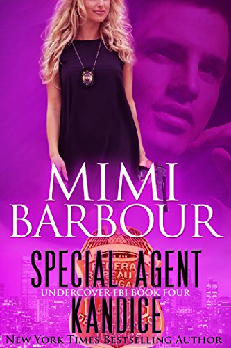 Book Cover Special Agent Kandice (Undercover FBI Book 4)