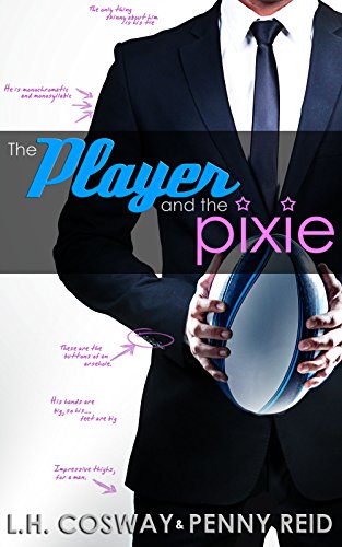 Book Cover The Player and the Pixie: Forbidden Love Sports Romance (Rugby Book 2)