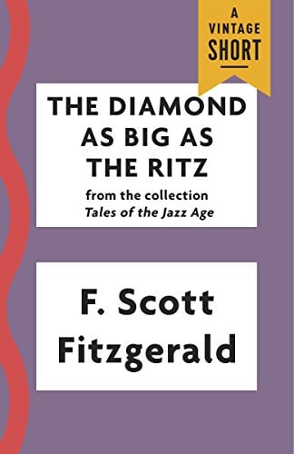 Book Cover The Diamond as Big as the Ritz (Kindle Single) (A Vintage Short)