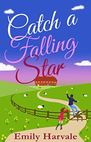 Book Cover Catch A Falling Star: A Hideaway Down Novel