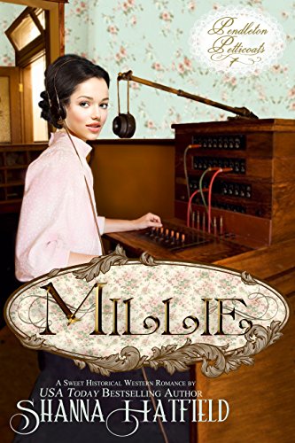 Book Cover Millie (Pendleton Petticoats Book 7)