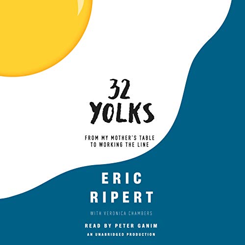 Book Cover 32 Yolks: From My Mother's Table to Working the Line