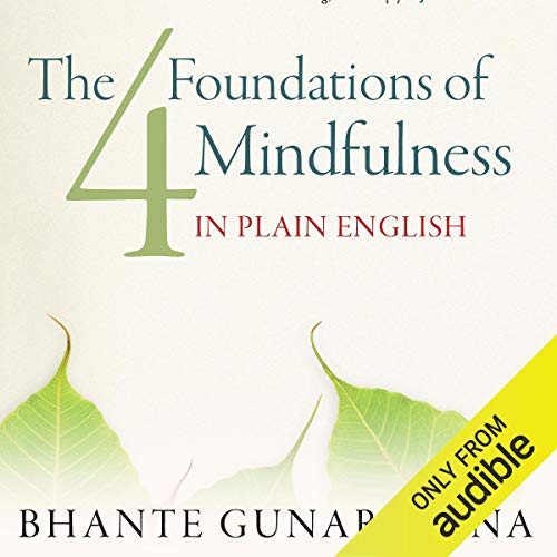 Book Cover The Four Foundations of Mindfulness in Plain English