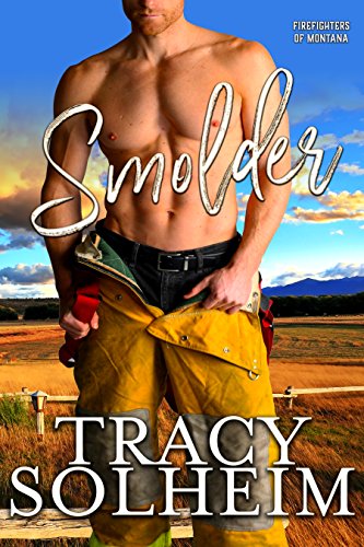 Book Cover Smolder (Firefighters of Montana Book 1)