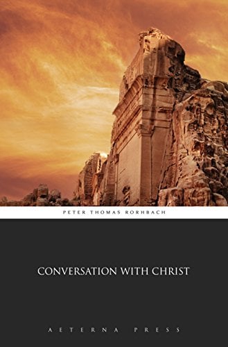 Book Cover Conversation With Christ (Illustrated)