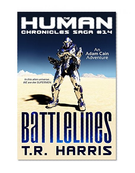 Book Cover Battlelines (The Human Chronicles Saga Book 14)
