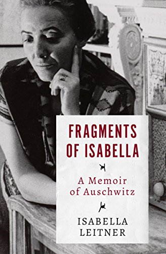 Book Cover Fragments of Isabella: A Memoir of Auschwitz