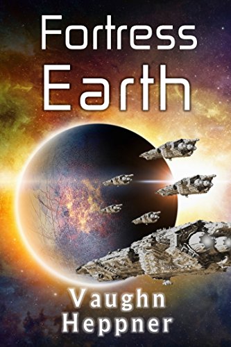 Book Cover Fortress Earth (Extinction Wars Book 4)