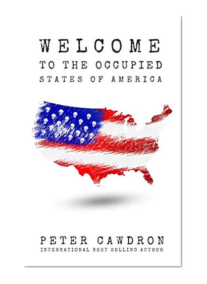 Book Cover Welcome to the Occupied States of America