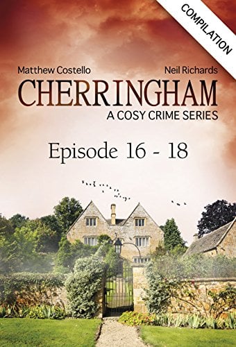 Book Cover Cherringham - Episode 16-18: A Cosy Crime Series Compilation (Cherringham: Crime Series Compilations Book 6)