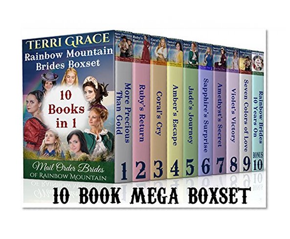 Book Cover MAIL ORDER BRIDE: Rainbow Mountain Brides 10 Book Boxset (BONUS Included): Clean & Wholesome Historical Romance
