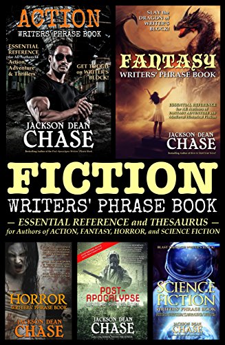 Book Cover Fiction Writers' Phrase Book: Essential Reference and Thesaurus for Authors of Action, Fantasy, Horror, and Science Fiction (Writers' Phrase Books Book 5)