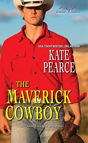 Book Cover The Maverick Cowboy (Morgan Ranch Book 2)