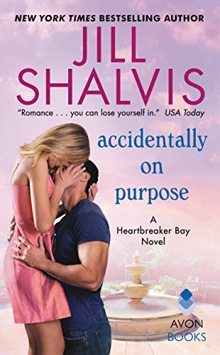 Book Cover Accidentally on Purpose: A Heartbreaker Bay Novel