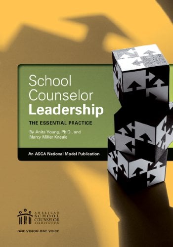 Book Cover School Counselor Leadership: An Essential Practice by Ph.D.; Marcy Miller-Kneale Anita Young (2013-05-04)