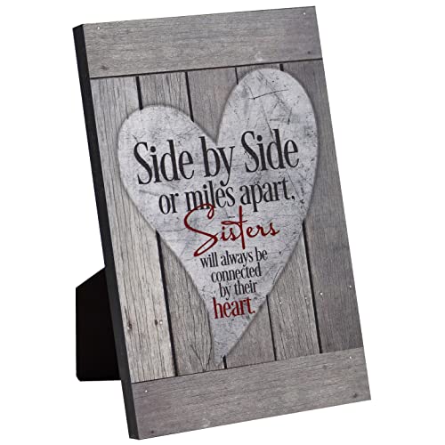Book Cover DEXSA Sisters Wood Plaque - Made in the USA - 6x9 - Classy Frame Wall & Tabletop Decoration | Easel & Hanging Hook | Side by Side or Miles Apart, Sisters Will Always be Connected by Their Heart