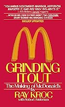 Book Cover Grinding It Out: The Making of McDonald's