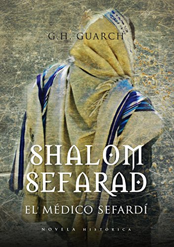 Book Cover Shalom Sefarad (Novela Historica) (Spanish Edition)