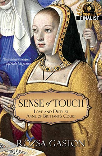 Book Cover Sense of Touch: Love and Duty at Anne of Brittany's Court