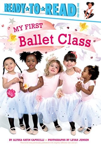 Book Cover My First Ballet Class: Ready-to-Read Pre-Level 1