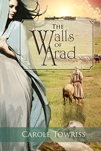 Book Cover The Walls of Arad (Journey to Canaan Book 3)