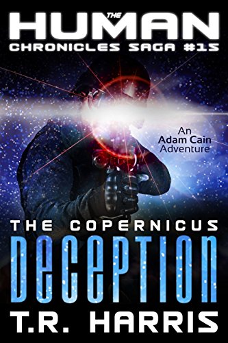 Book Cover The Copernicus Deception (The Human Chronicles Saga Book 15)