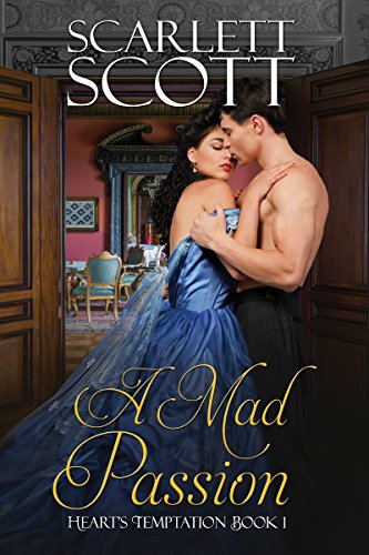 Book Cover A Mad Passion (Heart's Temptation Book 1)