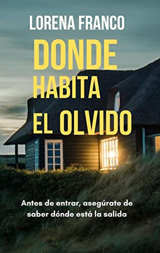 Book Cover Donde habita el olvido: Misterio sobrenatural (Spanish Edition)