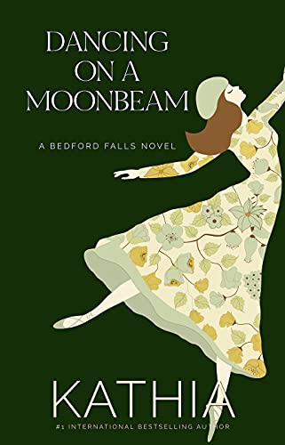 Book Cover Dancing on a Moonbeam (Bedford Falls Book 1)