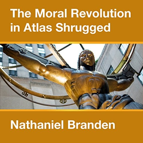 Book Cover The Moral Revolution in Atlas Shrugged