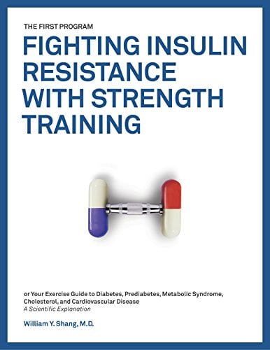 Book Cover The FIRST Program: Fighting Insulin Resistance with Strength Training: Your Optimal Exercise Guide to Diabetes Prediabetes Metabolic Syndrome Cholesterol ... Disease, Science based Approach