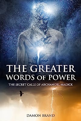 Book Cover The Greater Words of Power: The Secret Calls of Archangel Magick